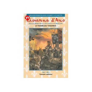 Giovanna d`Arco-Sulle orme della pulzella d`Orleans Vol. 1