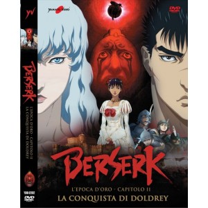 BERSERK L'EPOCA D'ORO CAPITOLO II - La conquista di Doldrey DVD