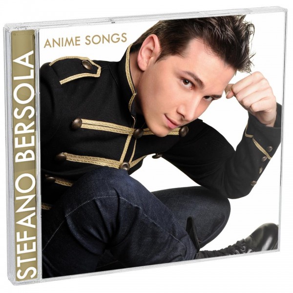 ANIME SONGS STEFANO BERSOLA COMPACT DISC
