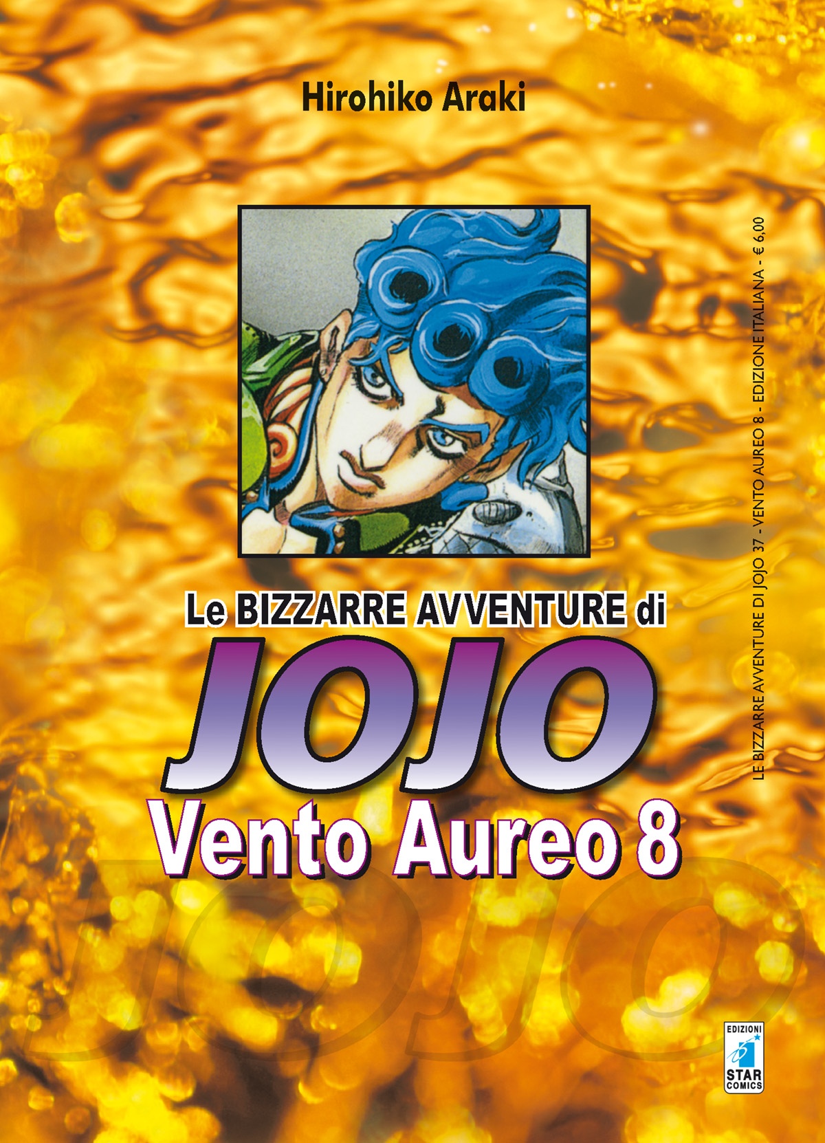LE BIZZARRE AVVENTURE DI JOJO 5a SERIE – VENTO AUREO 08