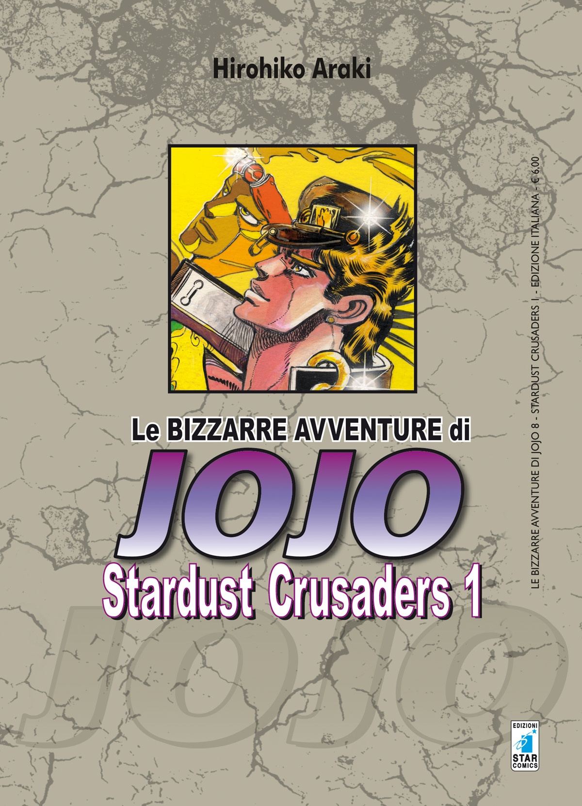 LE BIZZARRE AVVENTURE DI JOJO 3a SERIE – STARDUST CRUSADERS 01