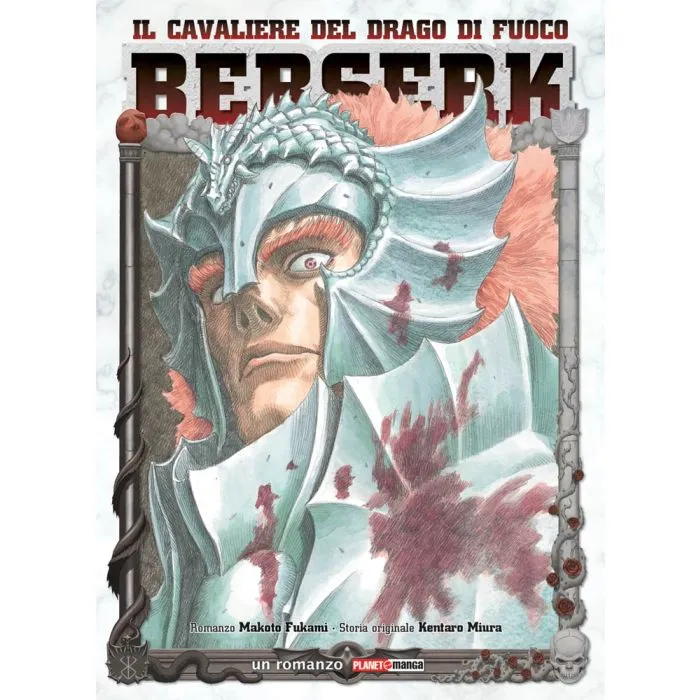 BERSERK –  IL CAVALIERE DEL DRAGO DI FUOCO LIBRO